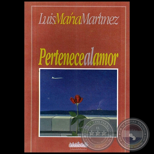 PERTENECE AL AMOR - Autor:  LUIS MARÍA MARTÍNEZ - Año 1998
